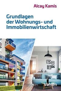 Grundlagen der Wohnungs- und Immobilienwirtschaft